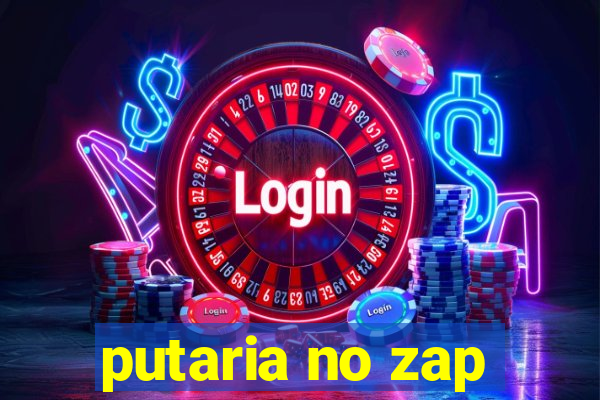 putaria no zap